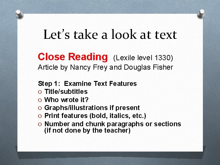 Let’s take a look at text Close Reading (Lexile level 1330) Article by Nancy