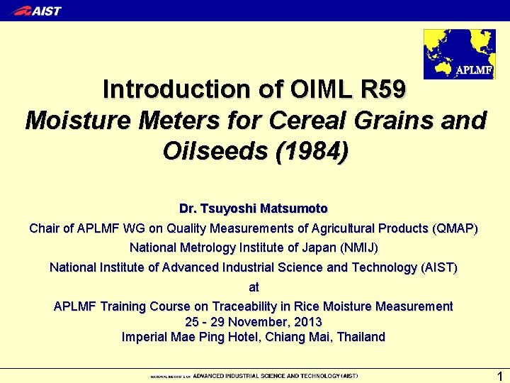 Introduction of OIML R 59 Moisture Meters for Cereal Grains and Oilseeds (1984) Dr.