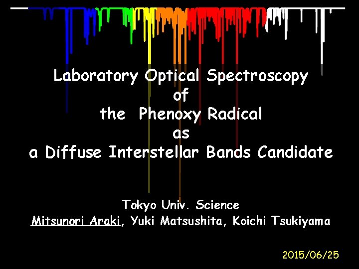 Laboratory Optical Spectroscopy of the Phenoxy Radical as a Diffuse Interstellar Bands Candidate Tokyo