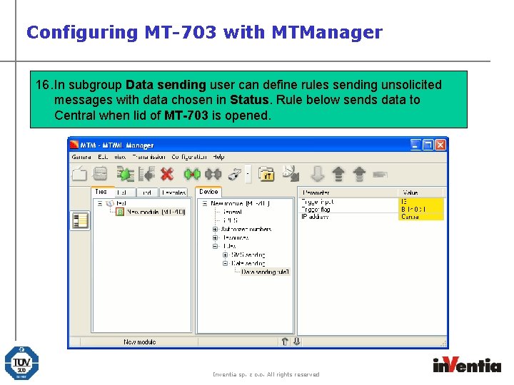 Configuring MT-703 with MTManager 16. In subgroup Data sending user can define rules sending
