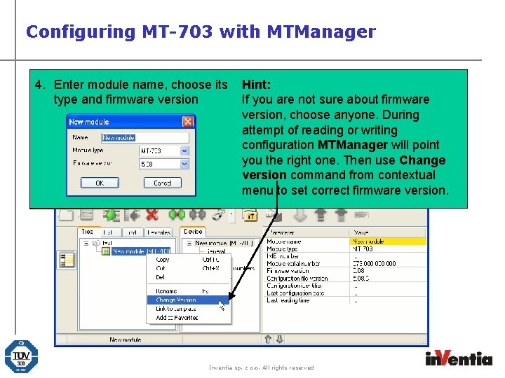 Configuring MT-703 with MTManager 4. Enter module name, choose its type and firmware version