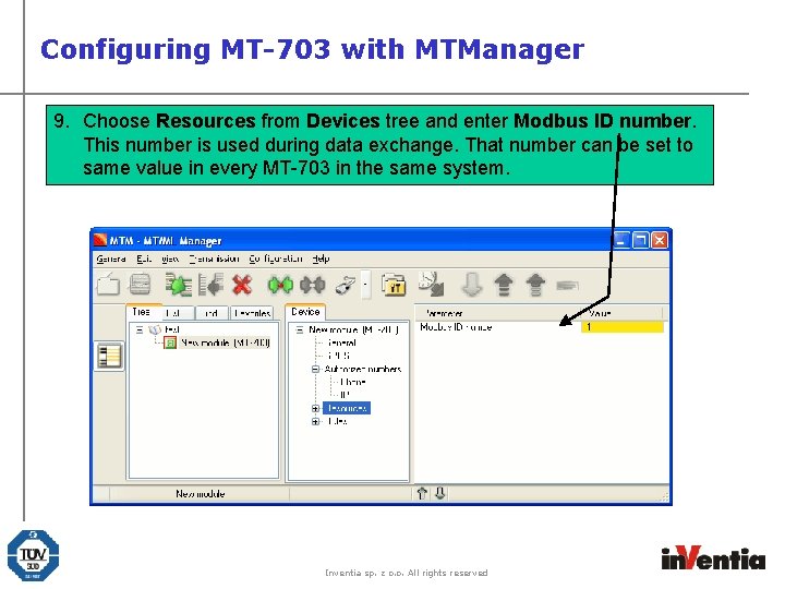 Configuring MT-703 with MTManager 9. Choose Resources from Devices tree and enter Modbus ID