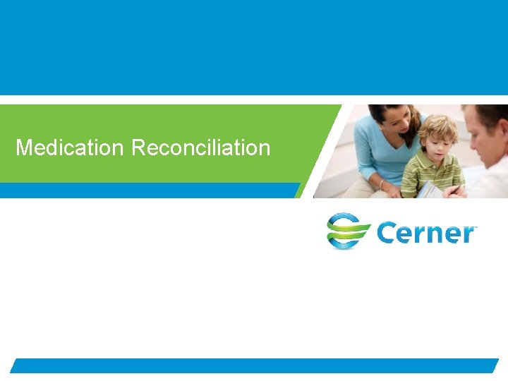 Medication Reconciliation 