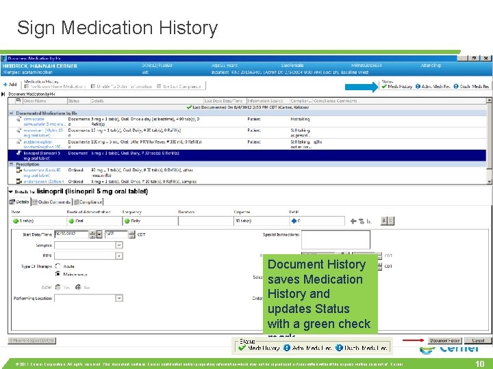 Sign Medication History Document History saves Medication History and updates Status with a green