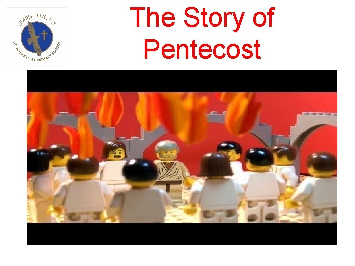 The Story of Pentecost 