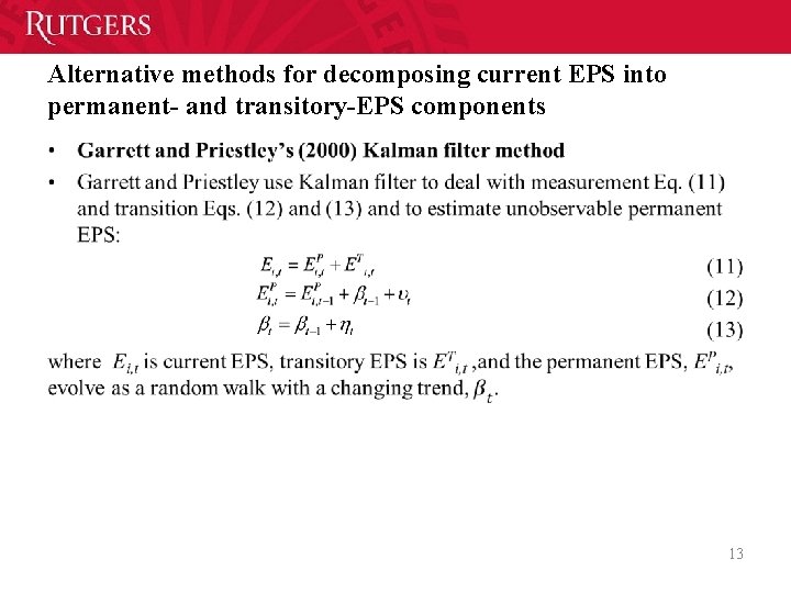 Alternative methods for decomposing current EPS into permanent- and transitory-EPS components • 13 Alternative methods for decomposing current EPS into permanent- and transitory-EPS components • 13