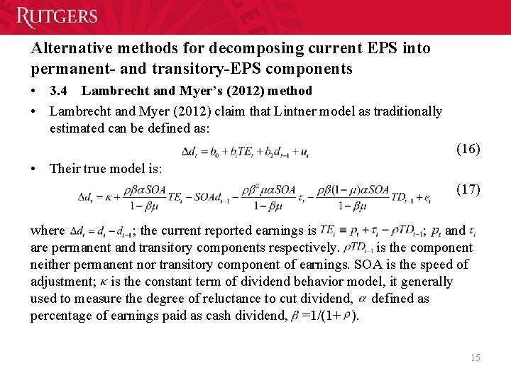 Alternative methods for decomposing current EPS into permanent- and transitory-EPS components • 3. 4 Alternative methods for decomposing current EPS into permanent- and transitory-EPS components • 3. 4