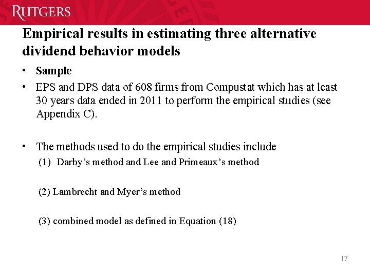 Empirical results in estimating three alternative dividend behavior models • Sample • EPS and Empirical results in estimating three alternative dividend behavior models • Sample • EPS and