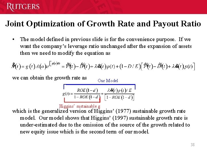 Joint Optimization of Growth Rate and Payout Ratio • The model defined in previous Joint Optimization of Growth Rate and Payout Ratio • The model defined in previous