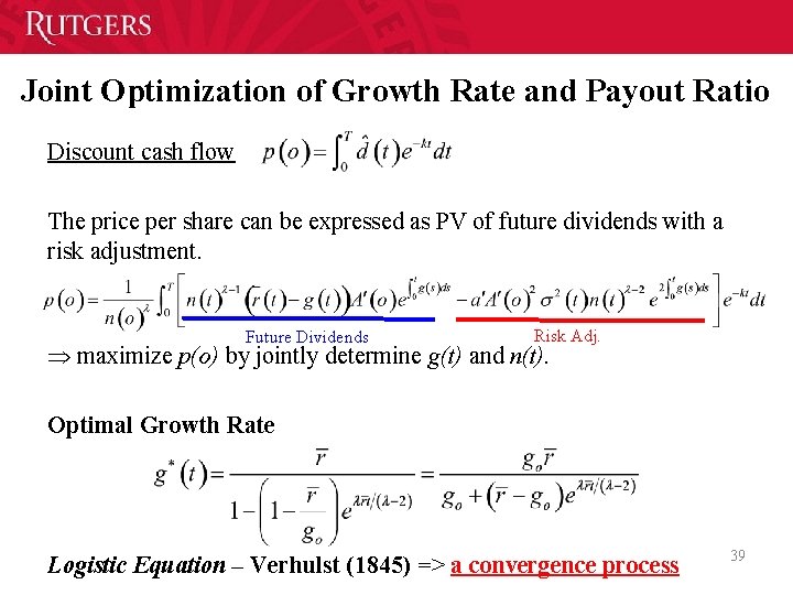 Joint Optimization of Growth Rate and Payout Ratio Discount cash flow The price per Joint Optimization of Growth Rate and Payout Ratio Discount cash flow The price per