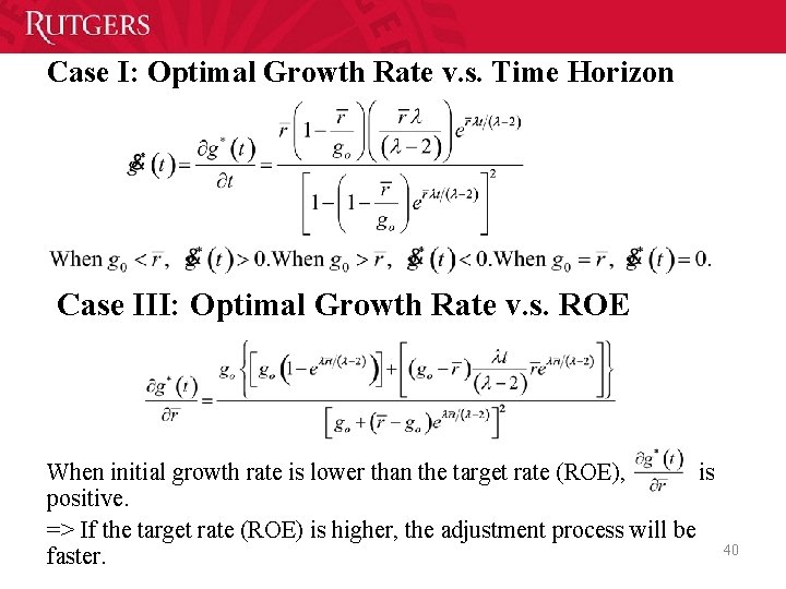 Case I: Optimal Growth Rate v. s. Time Horizon Case III: Optimal Growth Rate Case I: Optimal Growth Rate v. s. Time Horizon Case III: Optimal Growth Rate