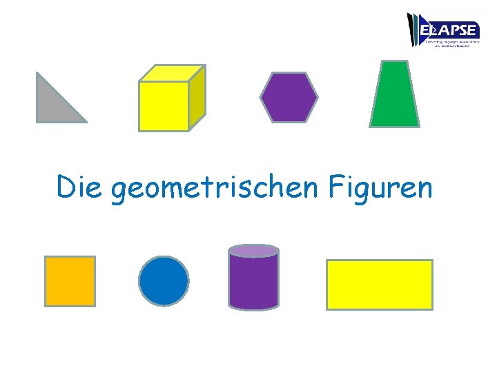 Die geometrischen Figuren 