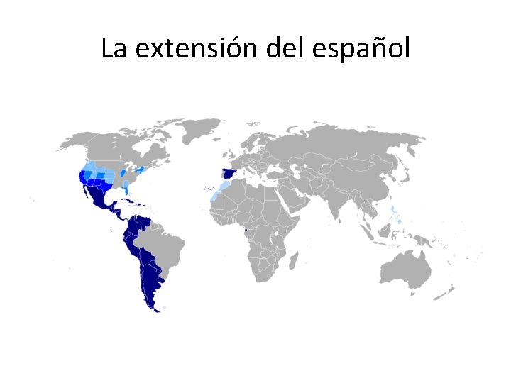 La extensión del español 