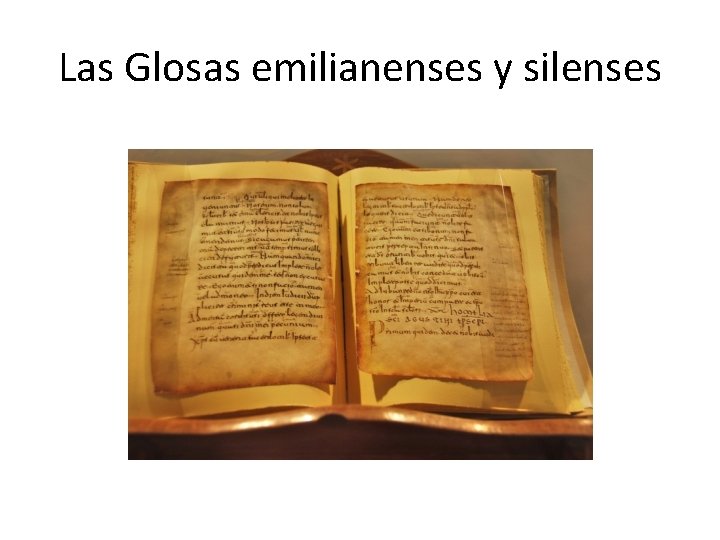 Las Glosas emilianenses y silenses 