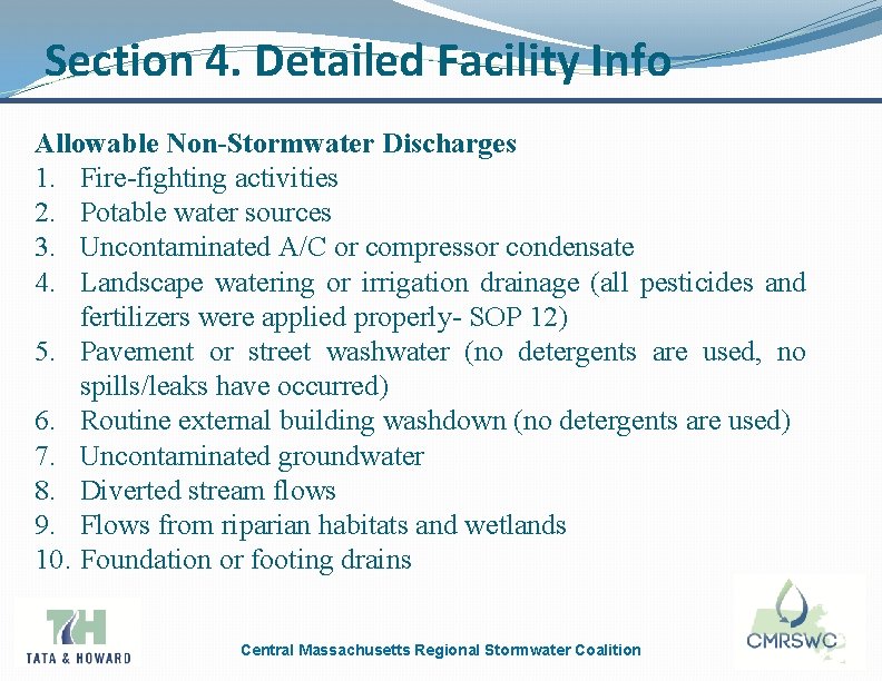 Section 4. Detailed Facility Info Allowable Non-Stormwater Discharges 1. Fire-fighting activities 2. Potable water