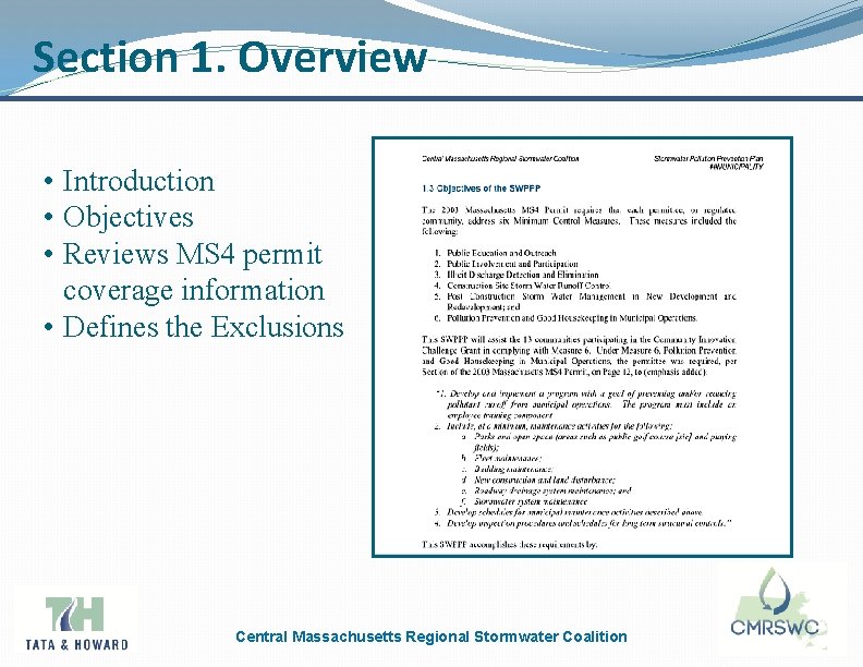 Section 1. Overview • Introduction • Objectives • Reviews MS 4 permit coverage information