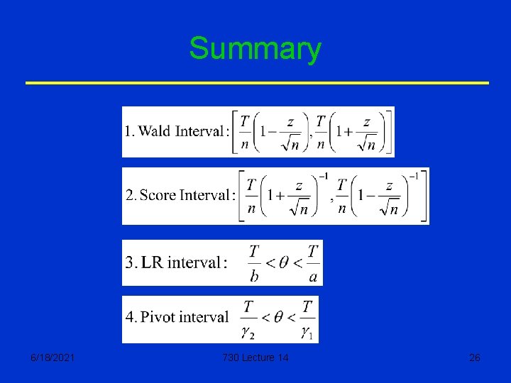 Summary 6/18/2021 730 Lecture 14 26 