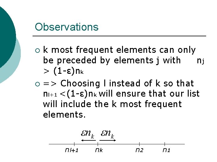 Observations k most frequent elements can only be preceded by elements j with nj