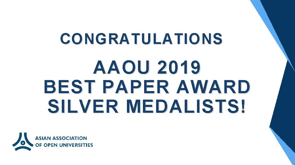 CONGRATULATIONS AAOU 2019 BEST PAPER AWARD SILVER MEDALISTS! 