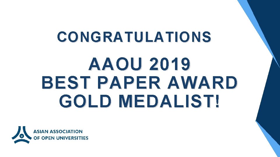 CONGRATULATIONS AAOU 2019 BEST PAPER AWARD GOLD MEDALIST! 