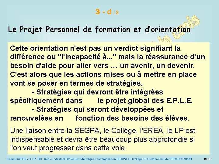 3 - d-2 Le Projet Personnel de formation et d’orientation Cette orientation n'est pas