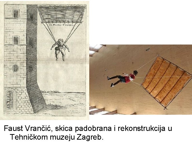 Faust Vrančić, skica padobrana i rekonstrukcija u Tehničkom muzeju Zagreb. 