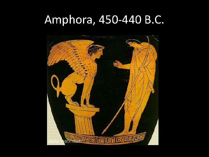 Amphora, 450 -440 B. C. 