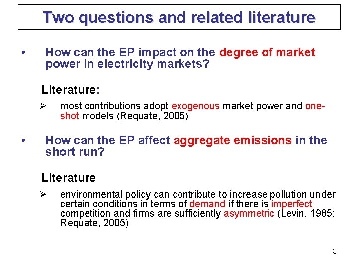 Two questions and related literature • How can the EP impact on the degree