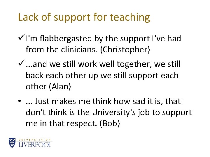 Lack of support for teaching ü I'm flabbergasted by the support I've had from