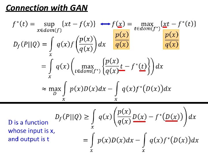 Connection with GAN Connection with GAN