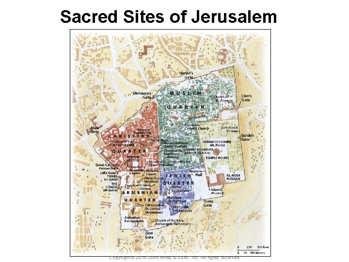 Sacred Sites of Jerusalem Copyright © 2015 John Wiley & Sons, Inc. All rights