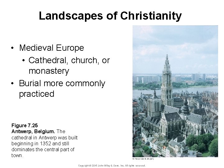 Landscapes of Christianity • Medieval Europe • Cathedral, church, or monastery • Burial more