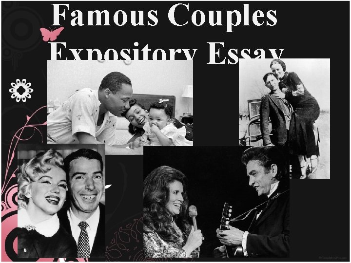Famous Couples Expository Essay 