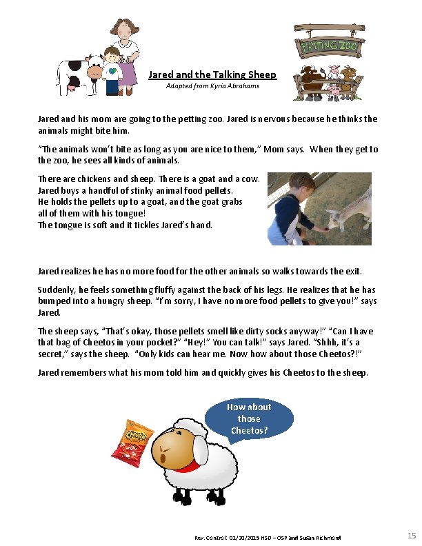 Jared and the Talking Sheep Adapted from Kyria Abrahams Jared and his mom are Jared and the Talking Sheep Adapted from Kyria Abrahams Jared and his mom are