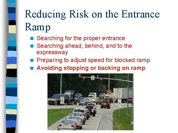 Drivers Ed Section 4 Information Processing Complex Risk