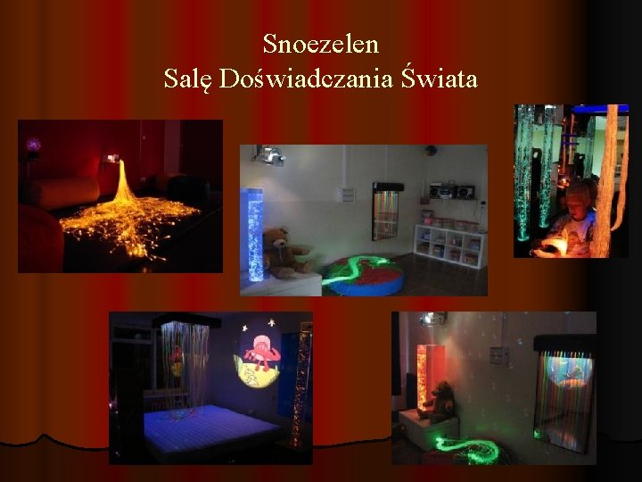 Snoezelen Salę Doświadczania Świata 