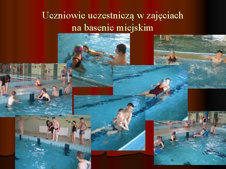 Uczniowie uczestniczą w zajęciach na basenie miejskim 