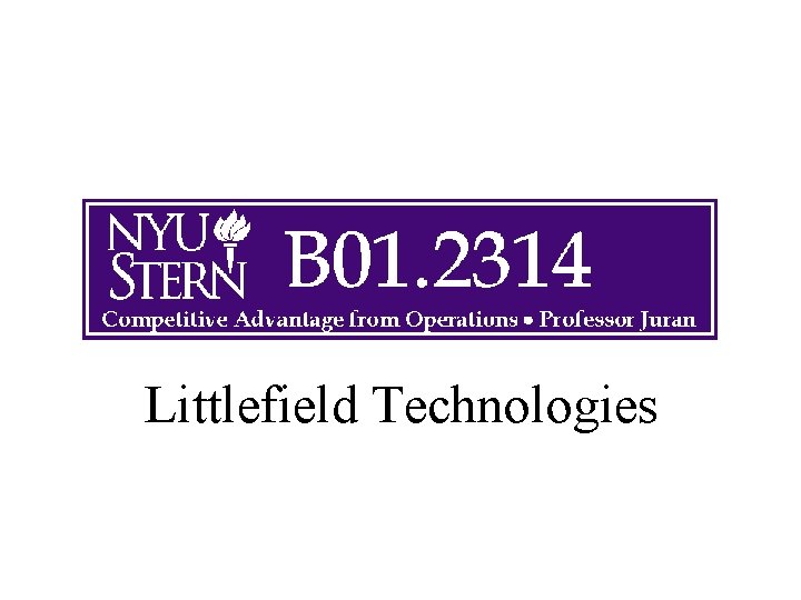 Littlefield Technologies Littlefield Technologies