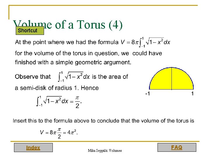 Volume of a Torus (4) Shortcut -1 Index Mika Seppälä: Volumes 1 FAQ 