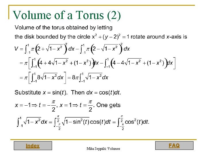 Volume of a Torus (2) Index Mika Seppälä: Volumes FAQ 