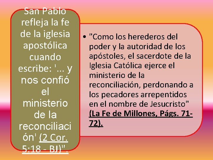 San Pablo refleja la fe de la iglesia • "Como los herederos del apostólica