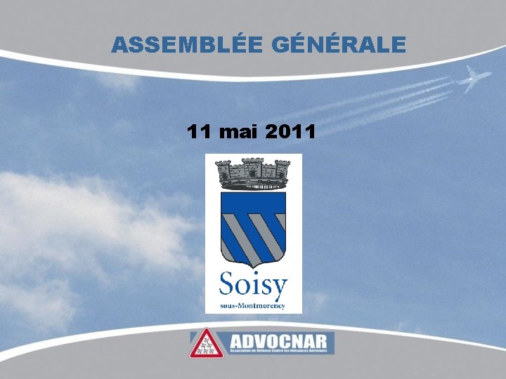 ASSEMBLÉE GÉNÉRALE 11 mai 2011 