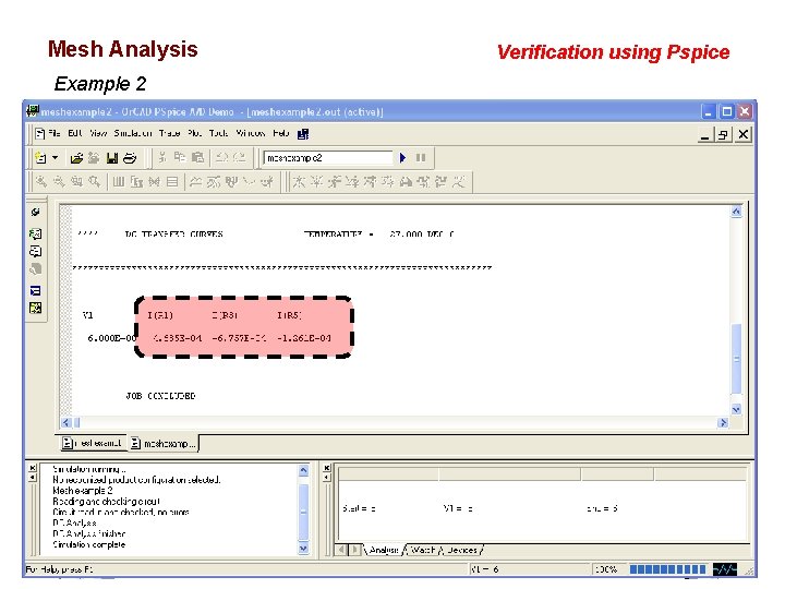 Mesh Analysis Example 2 Verification using Pspice 