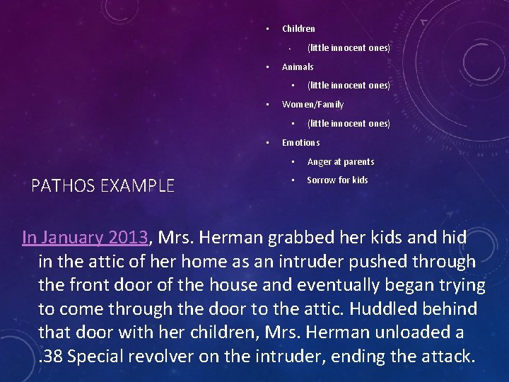  • Children (little innocent ones) • • Animals • • Women/Family • •