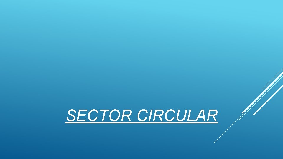 SECTOR CIRCULAR 