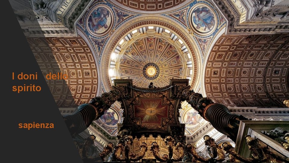 I doni dello spirito sapienza I doni dello spirito sapienza