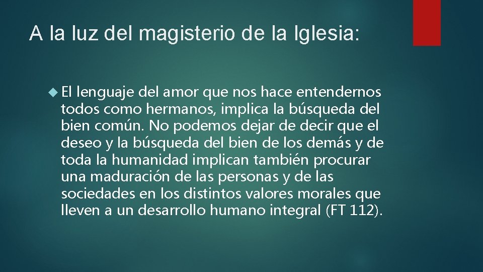 A la luz del magisterio de la Iglesia: El lenguaje del amor que nos