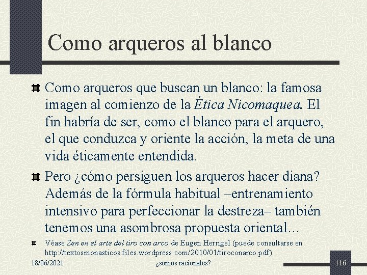Como arqueros al blanco Como arqueros que buscan un blanco: la famosa imagen al Como arqueros al blanco Como arqueros que buscan un blanco: la famosa imagen al