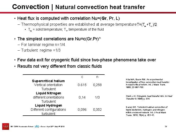 Convection | Natural convection heat transfer • Heat flux is computed with correlation Nu=(Gr,