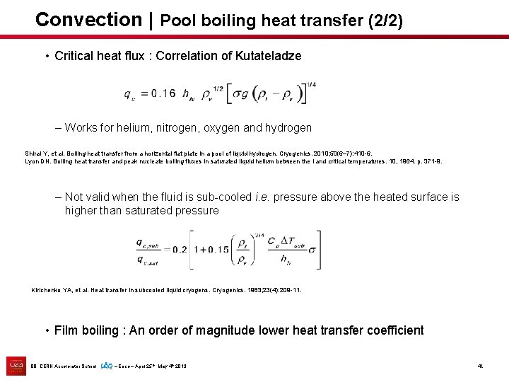 Convection | Pool boiling heat transfer (2/2) • Critical heat flux : Correlation of